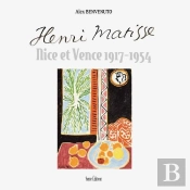 Henri Matisse Nice Et Vence 1917-1954