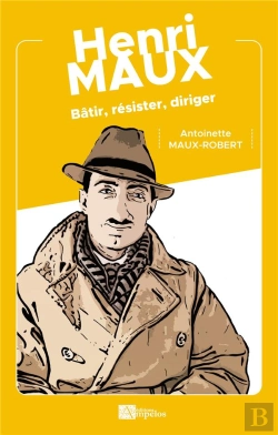 Bertrand.pt - Henri Maux - Batir Resister Diriger