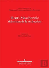 Henri Meschonnic.Theoricien De La Traduction -