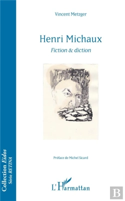Bertrand.pt - Henri Michaux, Fiction Et Diction