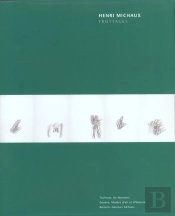Henri Michaux ; Frottages
