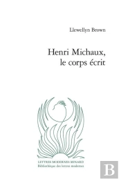 Henri Michaux, Le Corps Ecrit