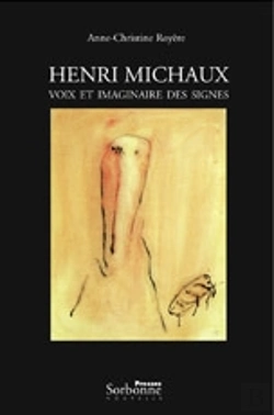 Bertrand.pt - Henri Michaux ; Voix Et Imaginaire Des Signes