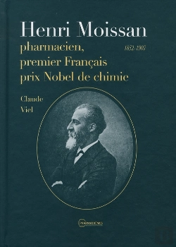 Bertrand.pt - Henri Moissan Pharmacien, Premier Prix Nobel De Chimie