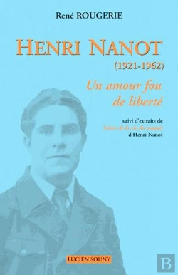 Bertrand.pt - Henri Nanot, Un Amour Fou De Liberte