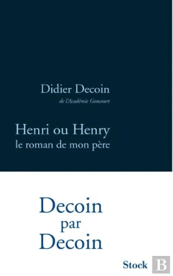Bertrand.pt - Henri Ou Henry, Le Roman De Mon Pere