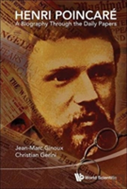 Bertrand.pt - Henri Poincare: A Biography Through The Daily Papers