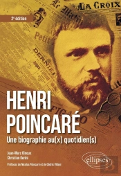 Henri Poincaré : Une Biographie Au(X) Quotidien(S)