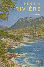 Henri Rivière En Provence