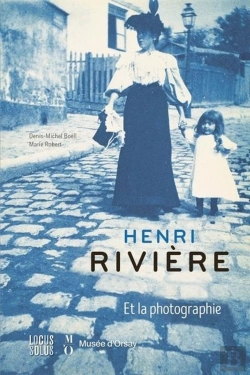 Bertrand.pt - Henri Rivière Et La Photographie