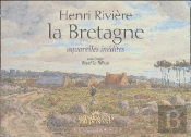Henri Rivière, La Bretagne ; Aquarelles Inédites