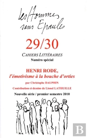 Henri Rode Ou L'Émotivisme À La Bouche D'Orties