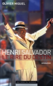Henri Salvador, Le Rire Du Destin