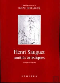 Bertrand.pt - Henri Sauguet ; Amities Artistiques
