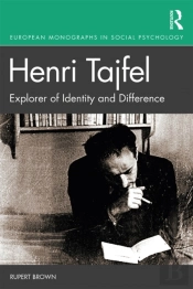 Henri Tajfel: Explorer Of Identity And Difference