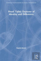 Henri Tajfel: Explorer Of Identity And Difference