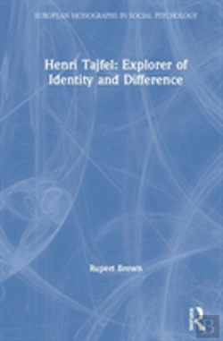 Bertrand.pt - Henri Tajfel: Explorer Of Identity And Difference