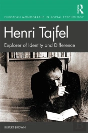 Henri Tajfel: Explorer Of Identity And Difference