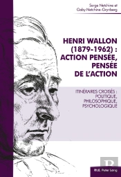 Henri Wallon (1879–1962) : Action Pensée, Pensée De L'Action