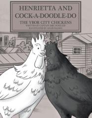 Henrietta And Cock-A-Doodle-Do
