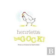 Henrietta Bagock!