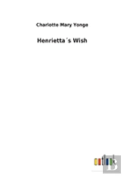 Henriettas Wish