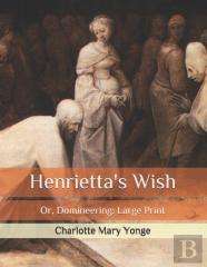Henrietta'S Wish