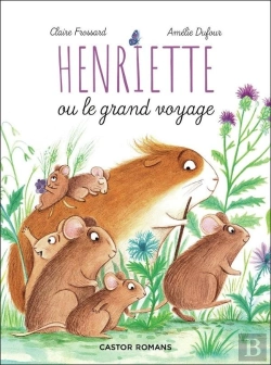 Bertrand.pt - Henriette Ou Le Grand Voyage
