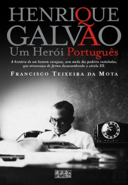 Bertrand.pt - Henrique Galvão - Um Herói Português