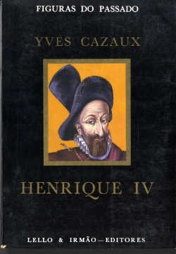 Bertrand.pt - Henrique IV Ou a Grande Vitória