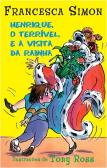 Henrique, O Terrível e a Visita da Rainha