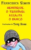 Henrique, O Terrível Rouba o Banco