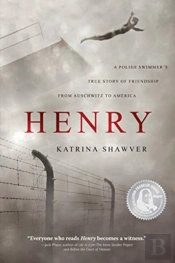 Henry: A Polish Swimmer'S True Story Of