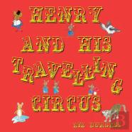Henry And His Travelling Circus