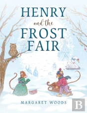 Henry And The Frost Fair