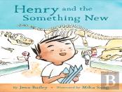 Henry And The Something New