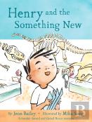 Henry And The Something New
