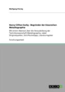 Henry Clifton Sorby - Begrunder Der Klassischen Metallographie