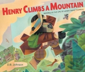 Henry Climbs A Mountain