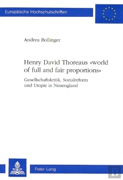 Bertrand.pt - Henry David Thoreaus Ã‚Â«World Of Full And Fair Proportionsã‚Â»