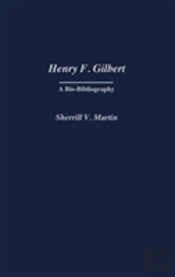 Henry F. Gilbert