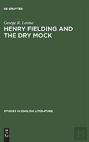 Henry Fielding And The Dry Mock
