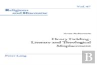 Henry Fielding: Literary And Theological Misplacement