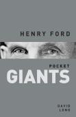 Henry Ford: Pocket Giants