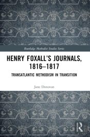 Henry Foxallâ€™S Journals, 1816-1817