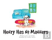 Henry Has No Manners