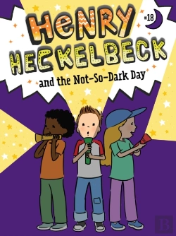Bertrand.pt - Henry Heckelbeck And The Not-So-Dark Day