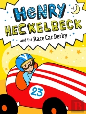 Henry Heckelbeck And The Race Car Derby