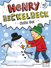 Henry Heckelbeck Chills Out