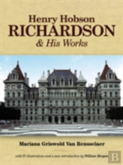 Bertrand.pt - Henry Hobson Richardson And His Works